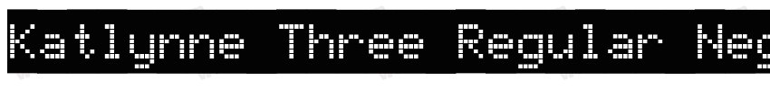 Katlynne Three Regular Neg字体转换